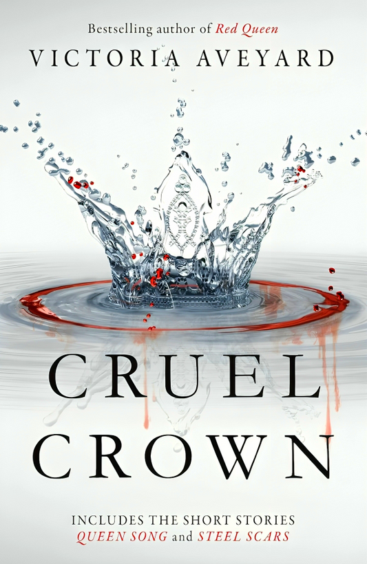 Cruel Crown: Two Red Queen Short Stories