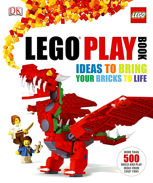 LEGO® Play Book: Ideas to Bring Your Bricks to Life