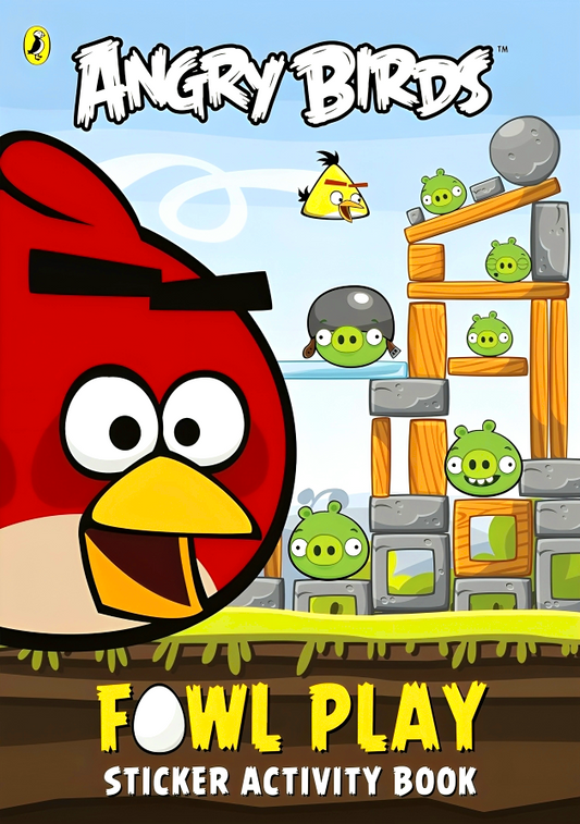 Angry Birds: Fowl Play Sticker Activity Book