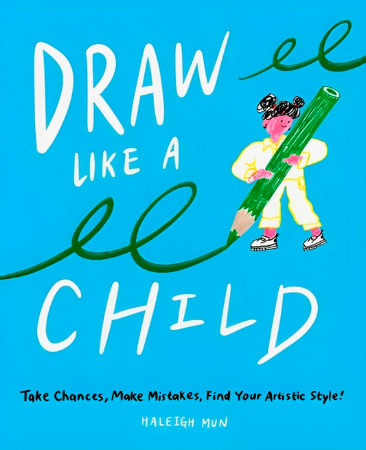 Draw Like A Child