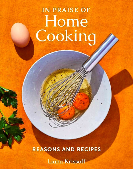 In Praise Of Home Cooking