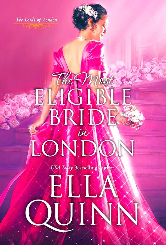 The Most Eligible Bride In London