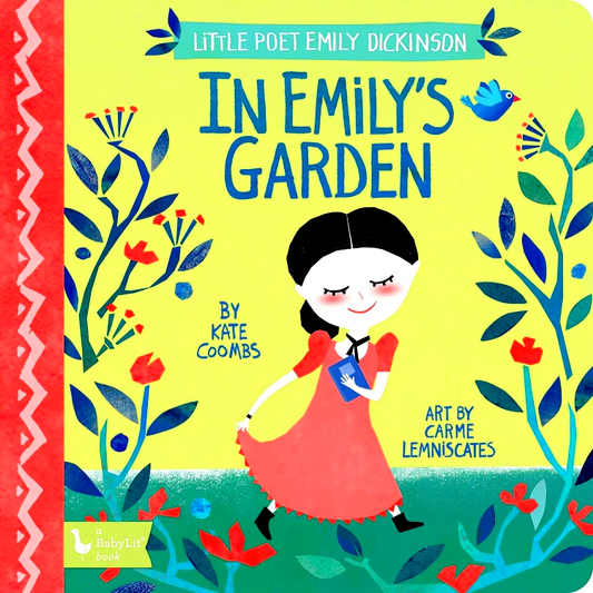 Little Poet Emily Dickinson: In Emily'S Garden