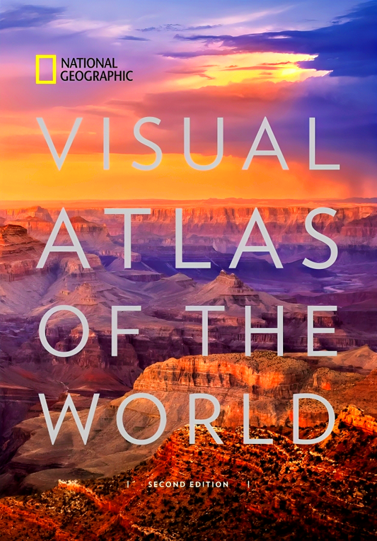 National Geographic Visual Atlas Of The World, 2Nd Edition