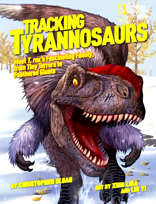 Tracking Tyrannosaurs: Meet T. Rex's Fascinating Family, from Tiny Terrors to Feathered Giants