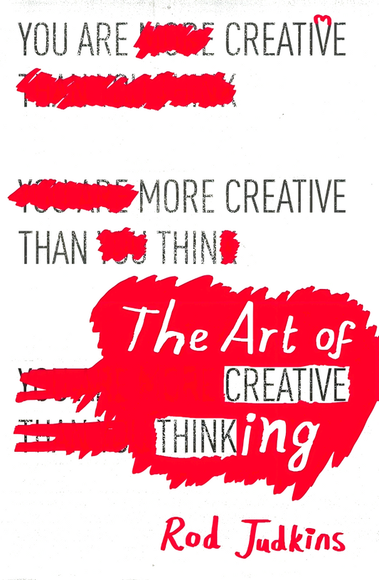 The Art Of Creative Thinking