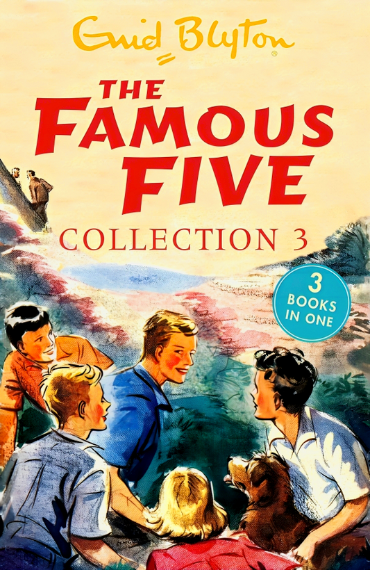 The Famous Five Collection 3: Books 7-9