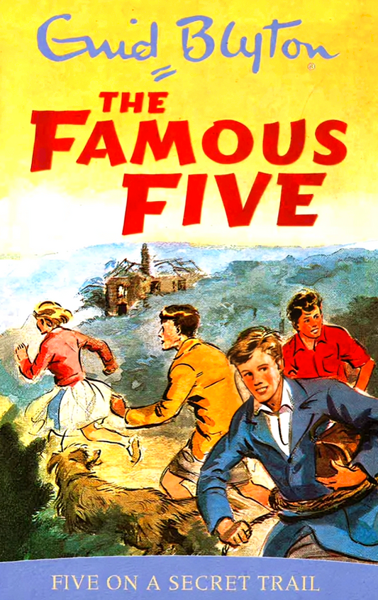 The Famous Five: Five On A Secret Trail