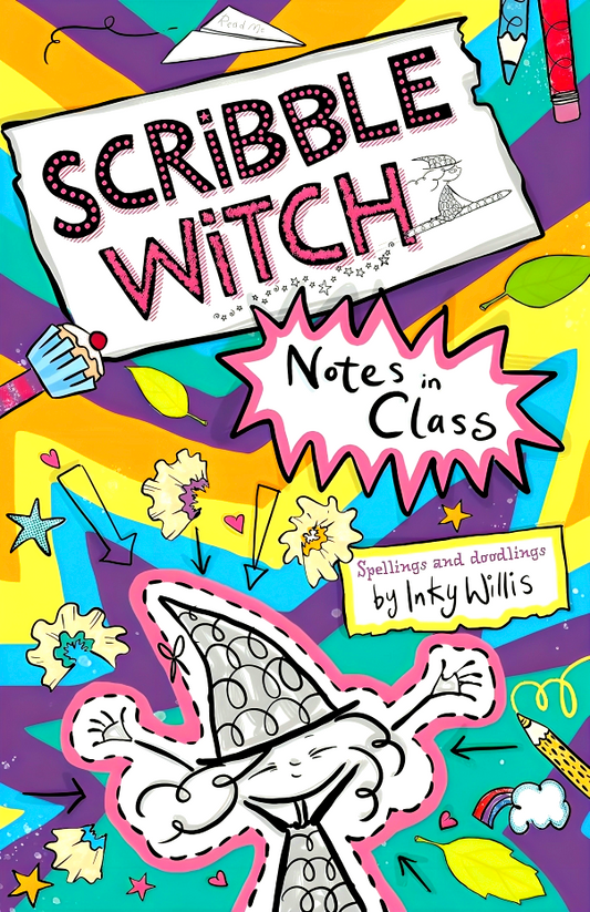 Scribble Witch: Notes In Class: Book 1