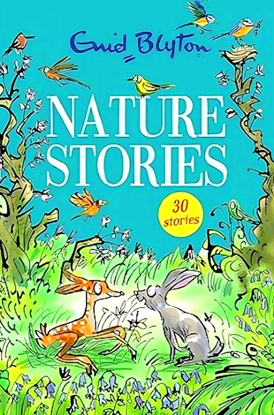 Enid Blyton: Nature Stories