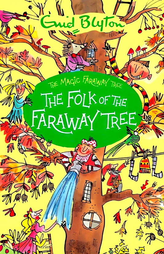 Magic Faraway Tree - The Folk Of The Faraway Tree