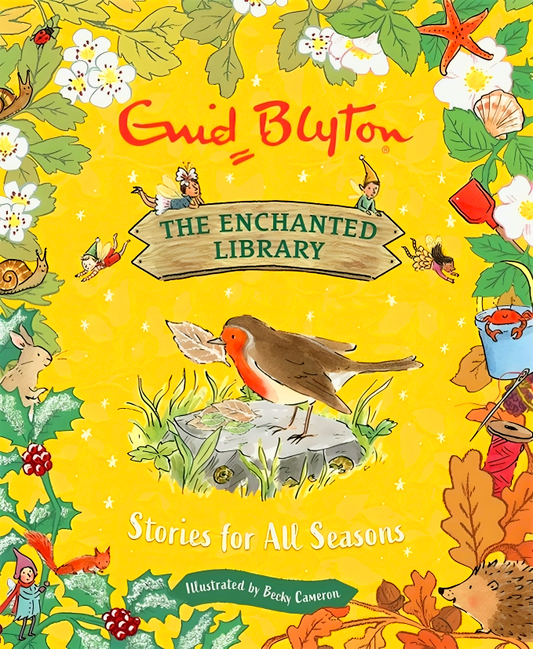 The Enchanted Library: Stories Of All Seasons