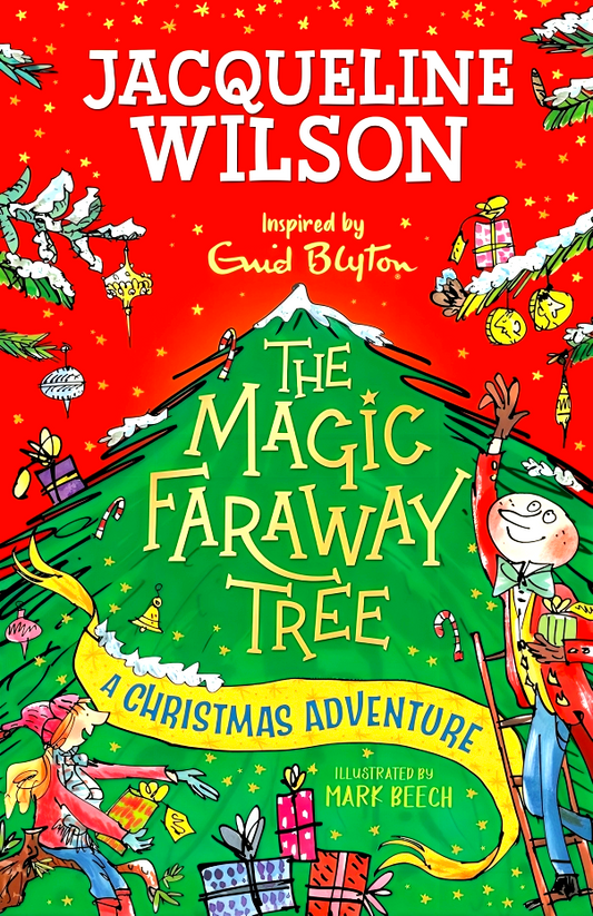 The Magic Faraway Tree: A Christmas Adventure