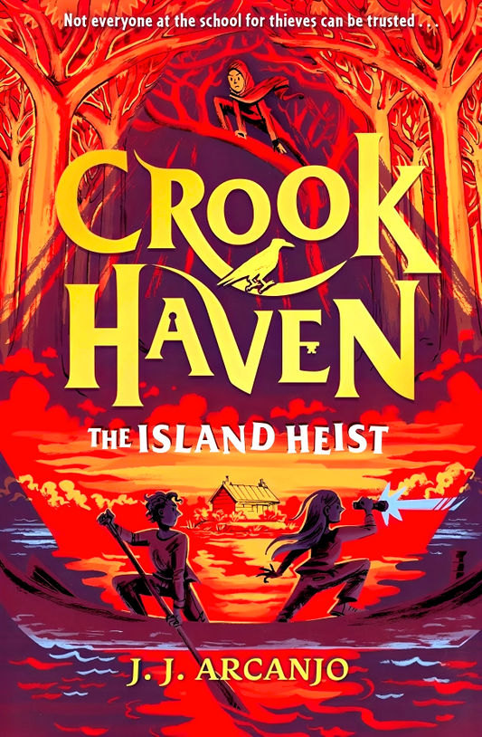 Crookhaven #3: The Island Heist