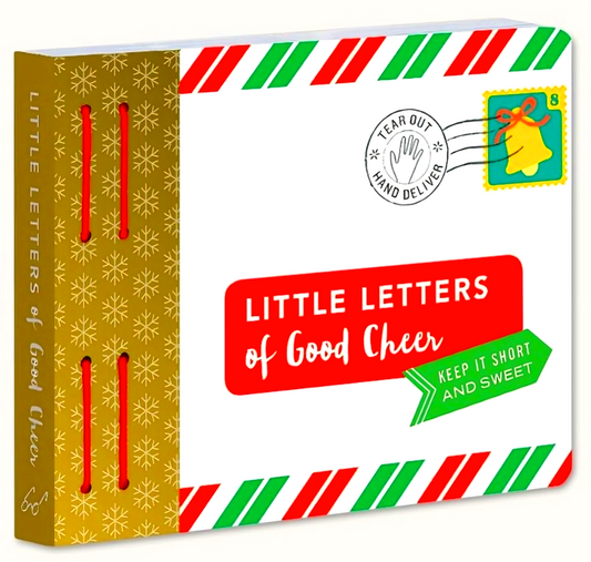 Little Letters of Good Cheer: Keep it short and sweet