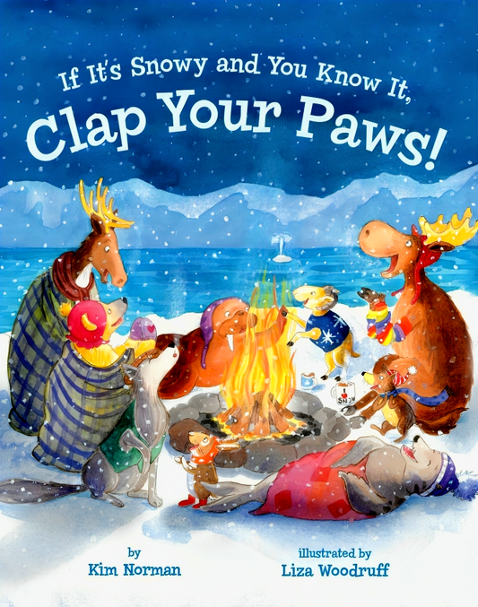 If It's Snowy And You Know It, Clap Your Paws