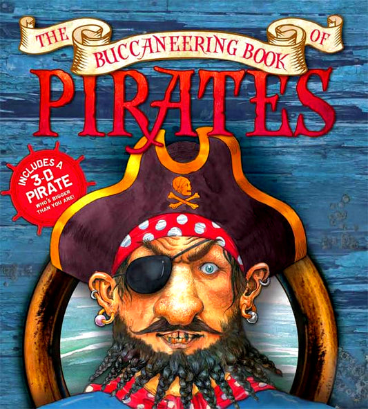 The Buccaneering Book Of Pirates