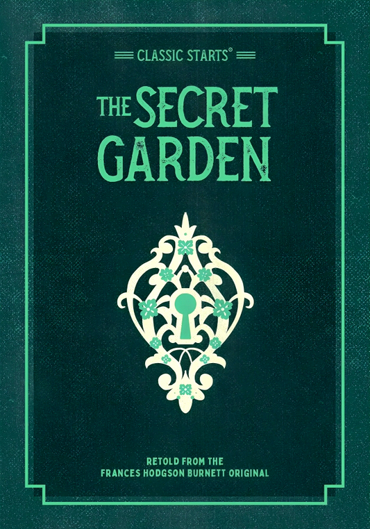 Classic Starts Series: The Secret Garden