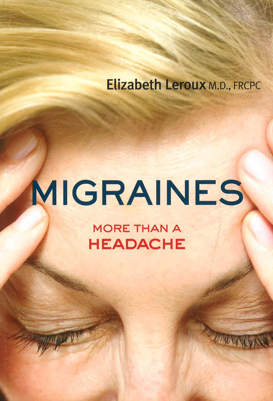 Migraines: More Than A Headache