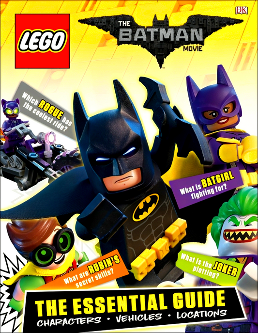 The Lego Batman Movie: The Essential Guide