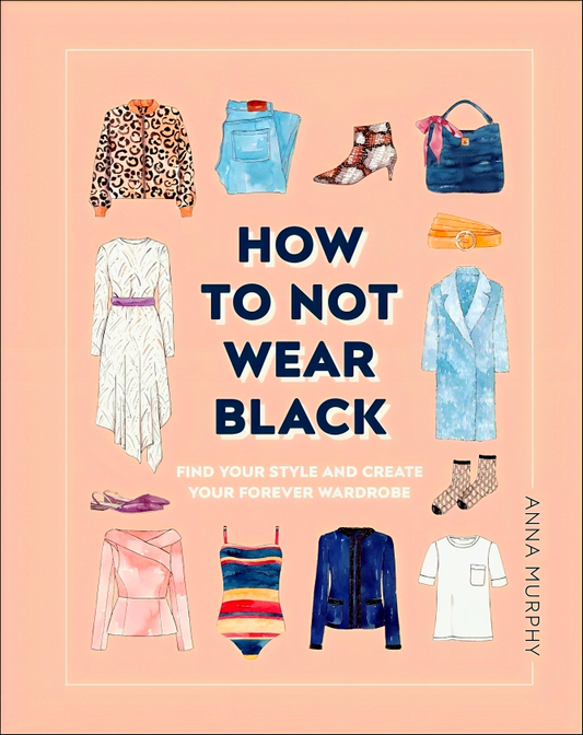 How Not To Wear Black