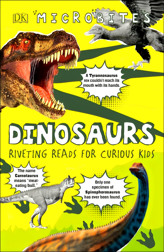 Microbites: Dinosaurs: Riveting Reads For Curious Kids