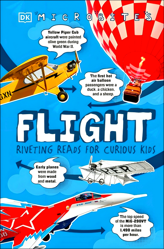 Microbites: Flight: Riveting Reads For Curious Kids  (Library Edition)