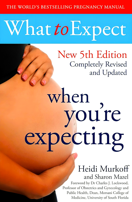 What To Expect When You'Re Expecting