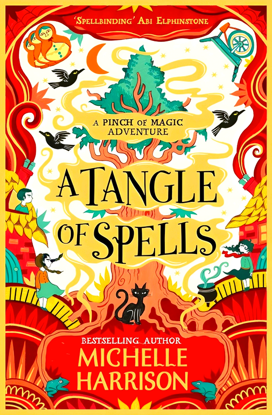 A Pinch Of Magic: A Tangle Of Spells