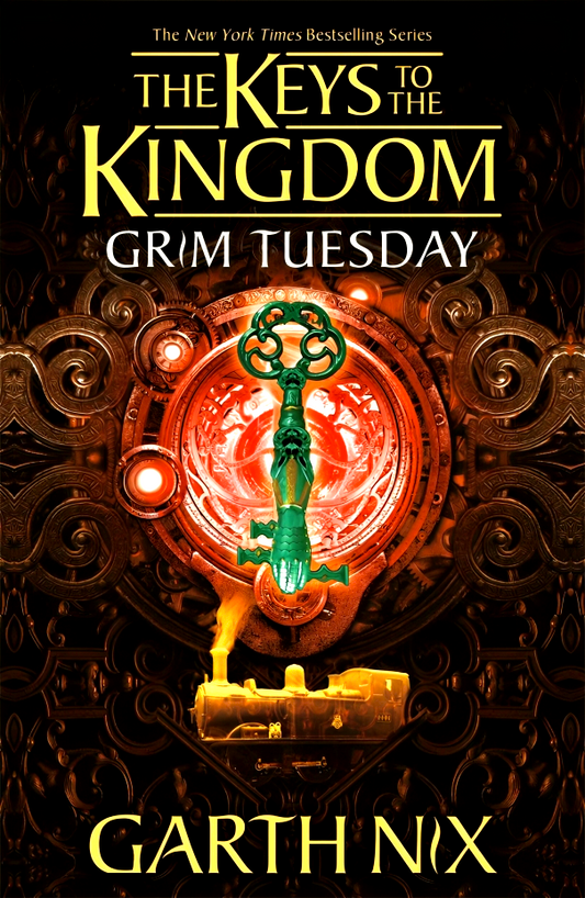 The Keys To The Kingdom #2: Grim Tuesday