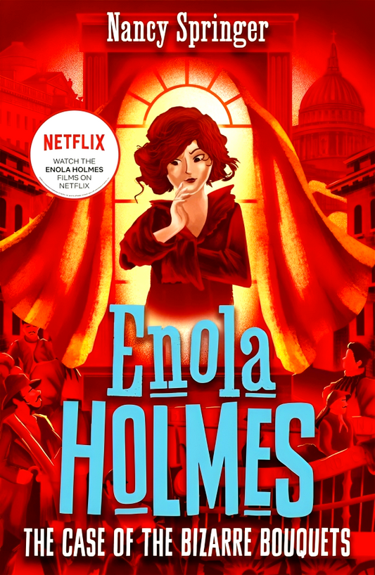 Enola Holmes 3: The Case Of The Bizarre Bouquets