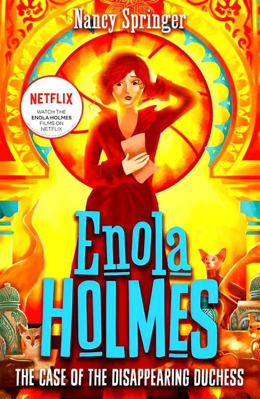 Enola Holmes 6: The Case Of The Disappearing Duchess