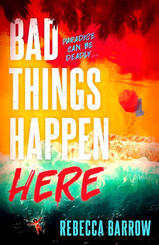 Bad Things Happen Here