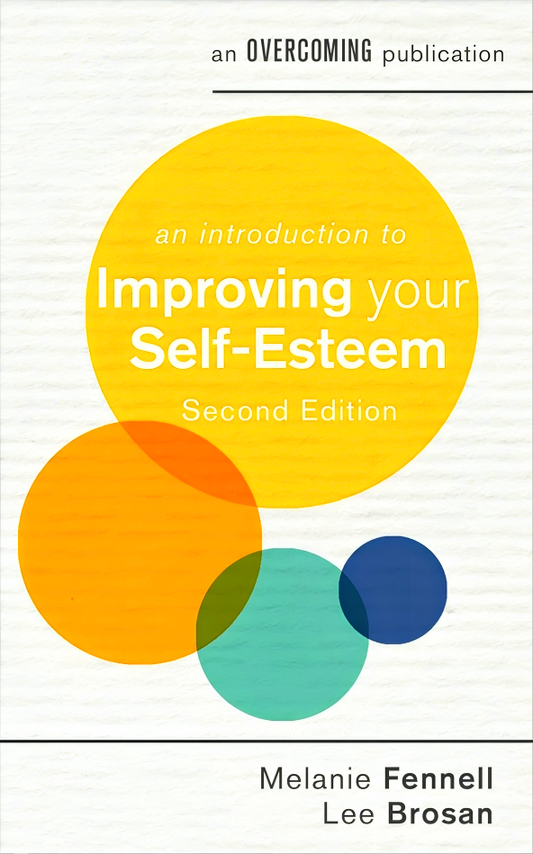 An Introduction to Improving Your Self-Esteem, 2nd Edition