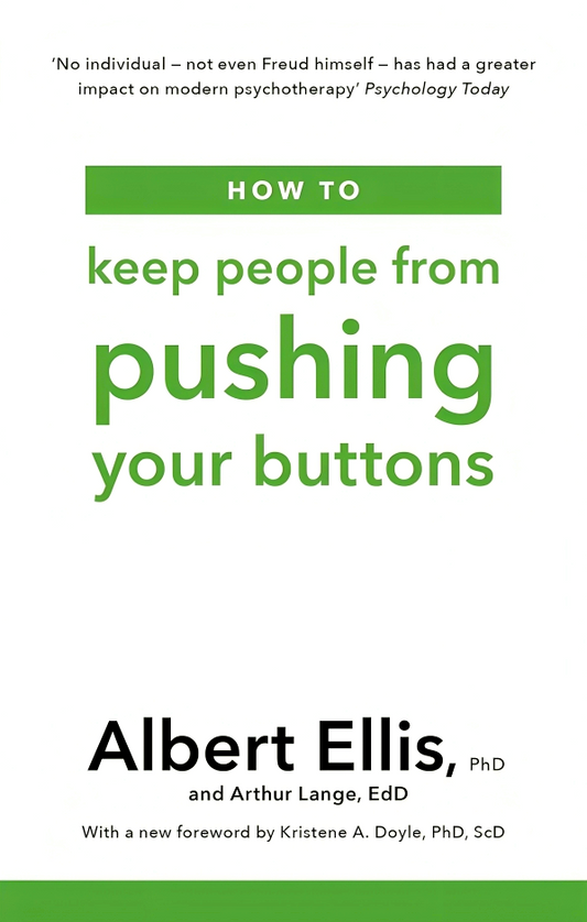 How To Keep People From Pushing Your Buttons