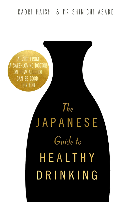 The Japanese Guide To Healthy Drinking