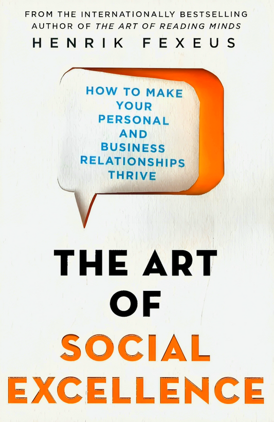 The Art Of Social Excellence