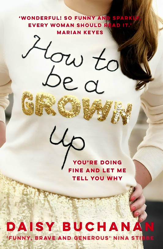 How to Be a Grown-Up