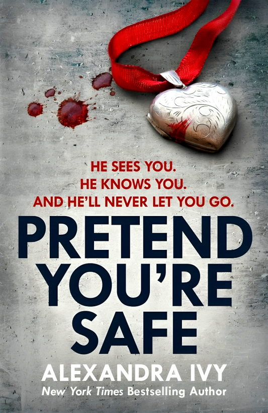 Pretend You're Safe