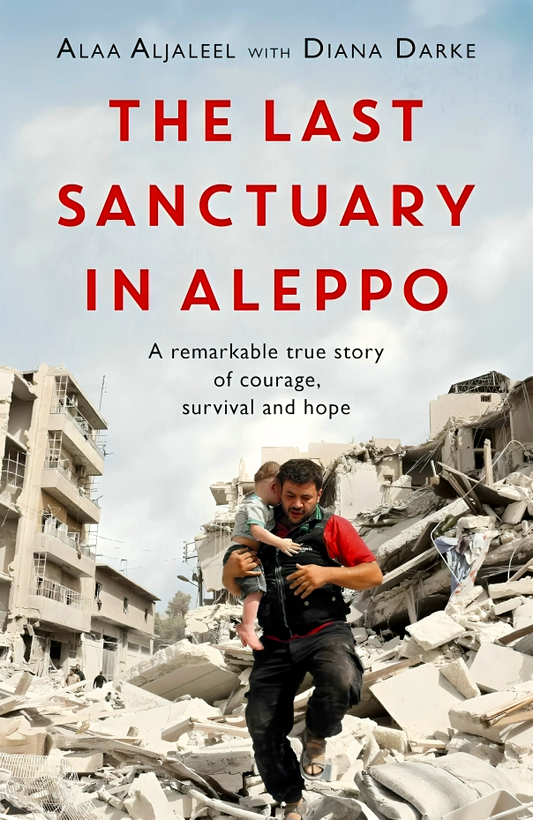 The Last Sanctuary In Aleppo