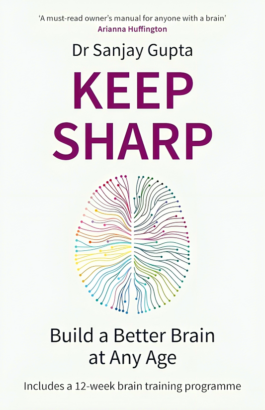 Keep Sharp: Build a Better Brain at Any Age