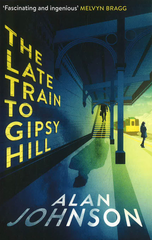 The Late Train To Gipsy Hill