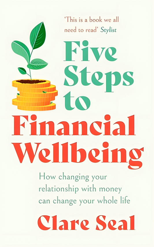 Five Steps To Financial Wellbeing