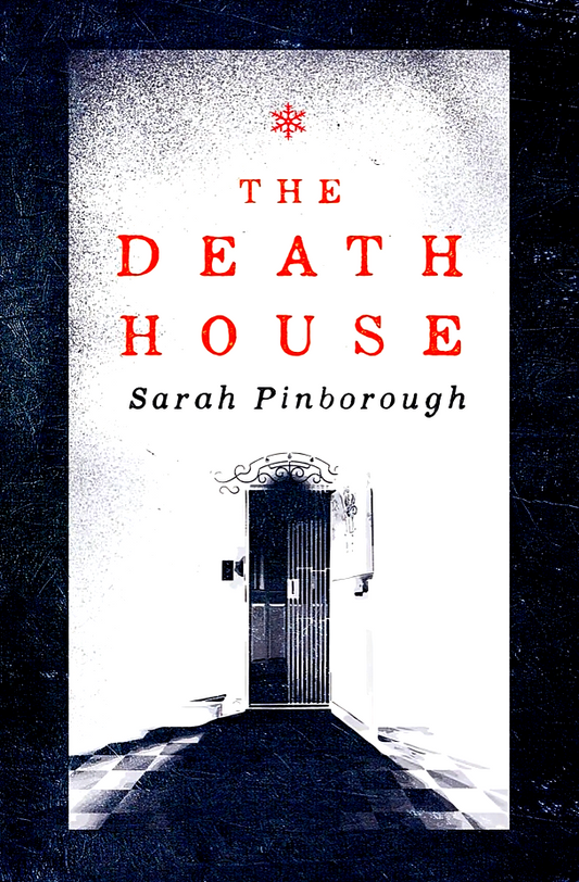 The Death House