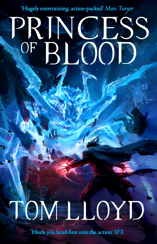 Princess Of Blood: Book Two Of The God Fragments