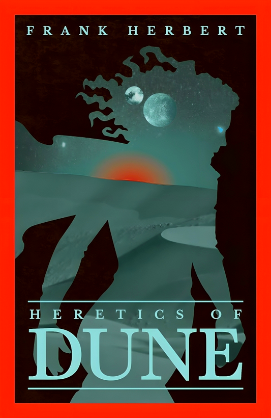 Heretics Of Dune: The Fifth Dune Novel