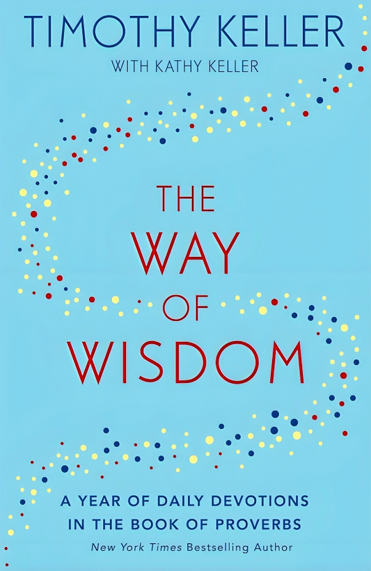 The Way Of Wisdom