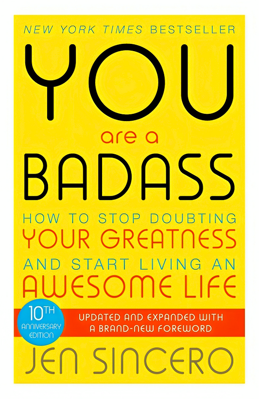 You Are A Badass