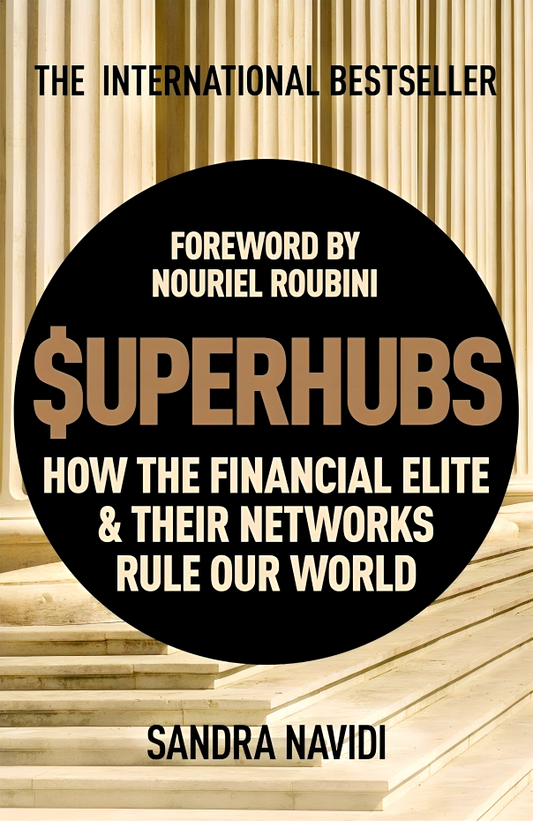 [Bargain corner] Superhubs: How The Financial Elite And Their Networks Rule Our World