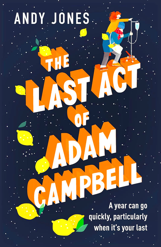 The Last Act Of Adam Campbell